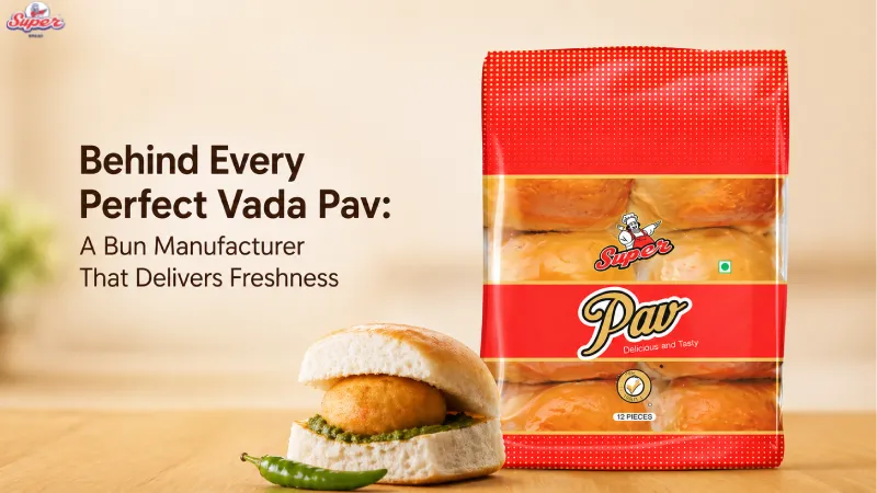 Behind Every Perfect Vada Pav: A Bun Manufacturer That Delivers Freshness