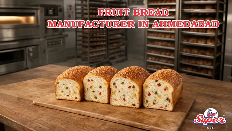 Fruit Bread Manufacturer in Ahmedabad 