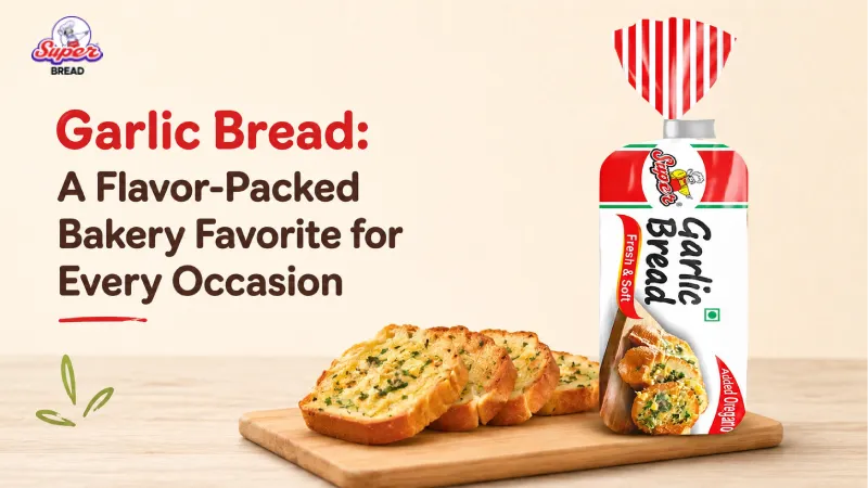 Garlic Bread: A Flavor-Packed Bakery Favorite for Every Occasion